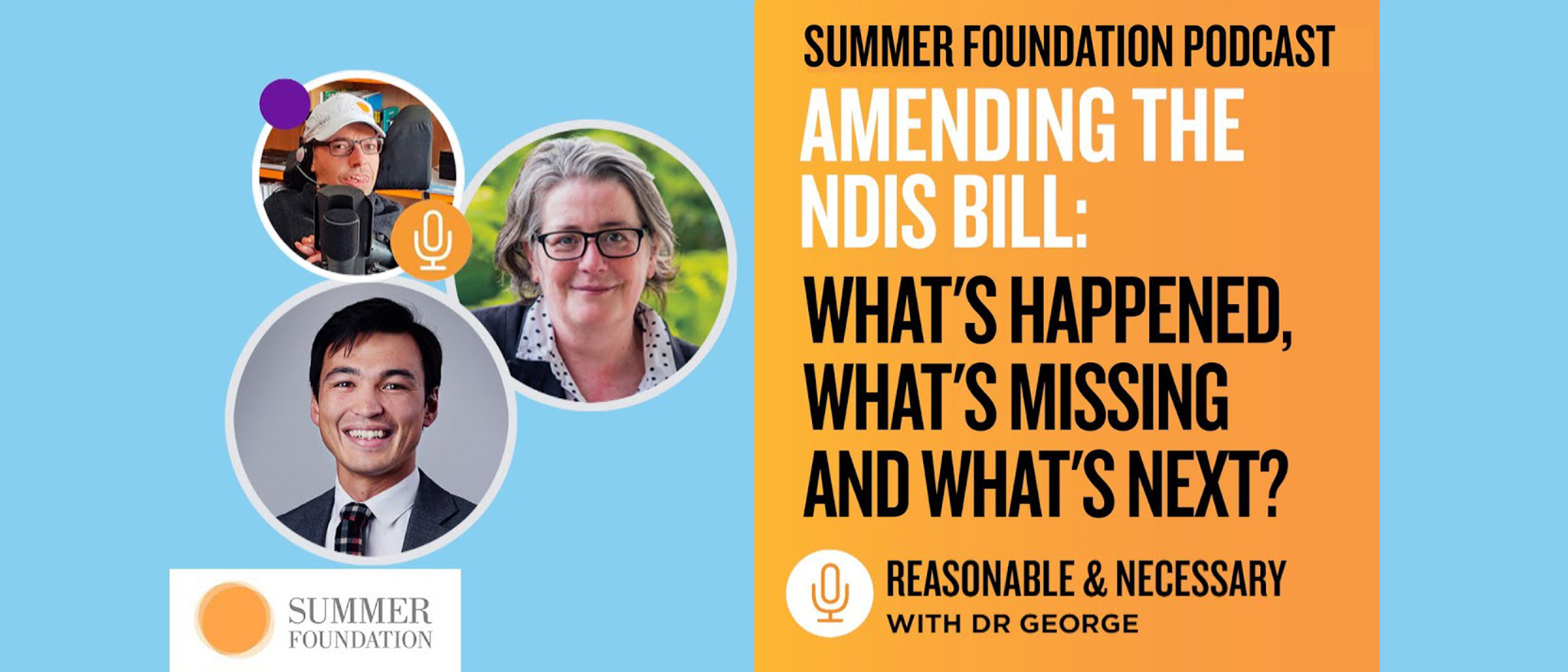 New podcast episode Amending the NDIS Bill What’s Happened, What’s